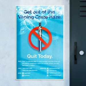 Get out of the Vaping Craze Haze Poster