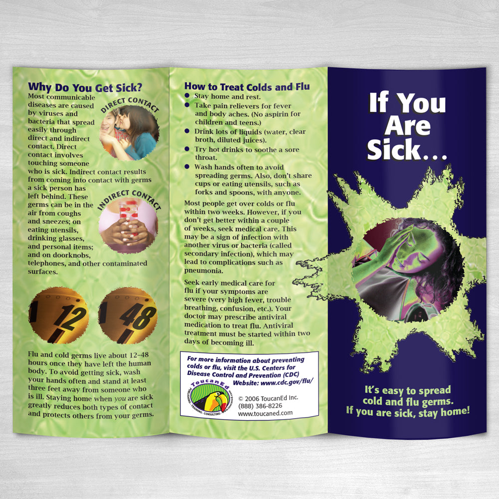 If You are Sick Don't Go... Stay Home! Poster and/or Pamphlets – ToucanEd
