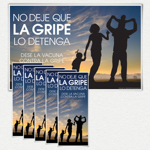 No deje que la gripe lo detenga. Family Silohuette. One 11" X 17" Laminated Poster and 50 Fact Cards. Spanish.