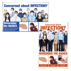 Concerned about Infection? Remember the basics. Wash you hands for 20 seconds. Cobver you cough and sneeze. Stay home if you are sick.