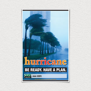 Hurricane. Be ready. Have a plan.  11" X 17" poster.