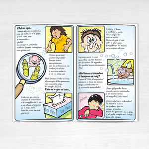 ¿Qué debes hacer cuando tosas o estornudas? ¡Cúbrete para toser y estornudar! Inside pamphlet.