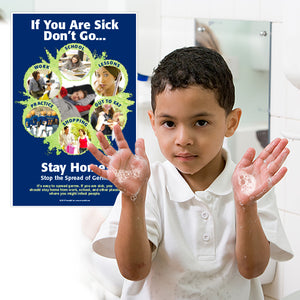 If You Are Sick Don't Go Poster
