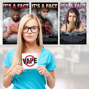 Set of Three It's a Fact Anti-Vaping Posters