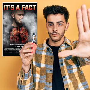 It's  a Fact. Vaping Can Cause Popcorn Lung Poster