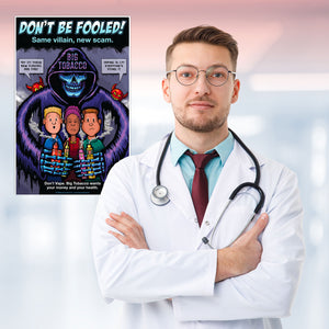 Don't Be Fooled! Same Villain, New Scam — Anti-Vaping Prevention Poster