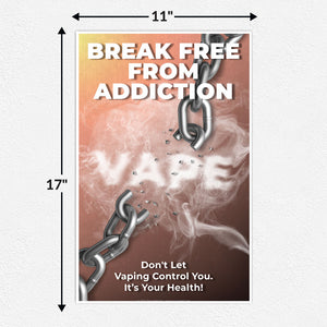 Break Free From Addiction — Anti-Vaping Prevention Poster