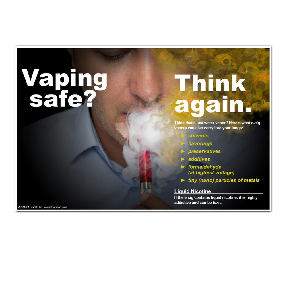 Vaping Safe? Think Again. Man Poster ToucanEd Vaping Safe? Think Again. Man Poster ToucanEd