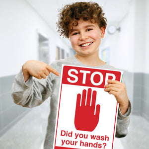 Stop! Did you Wash Your Hands Poster