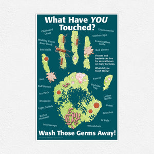 What Have You Touched? For Healthcare Workers Poster