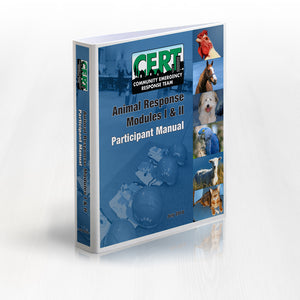 CERTParticipant Manual Binder for Animal Response Modules I and II