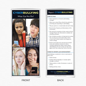 Cyberbullying. What Can You Do? 50 fact cards. Four pictures of worried girls and a boy looking at their cell phone. Steps to take and other important information printed on the back of Fact Cards.