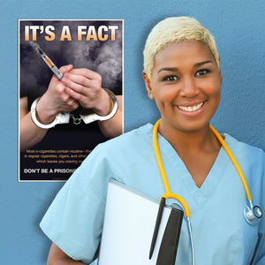 It's a Fact. Don't Be a Prisoner to Addiction Poster