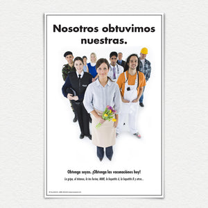 Nosotros obtuvimos nuestra vaccination promotion poster showing a group of happy workers.