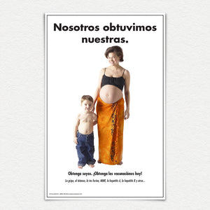 Nosotros obtuvimos nuestra vaccination promotion poster showing a happy pregnant mother and her child.