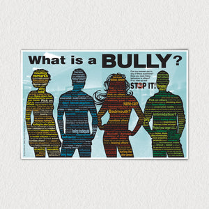 What is a Bully? poster. This poster can be purchased seperately.