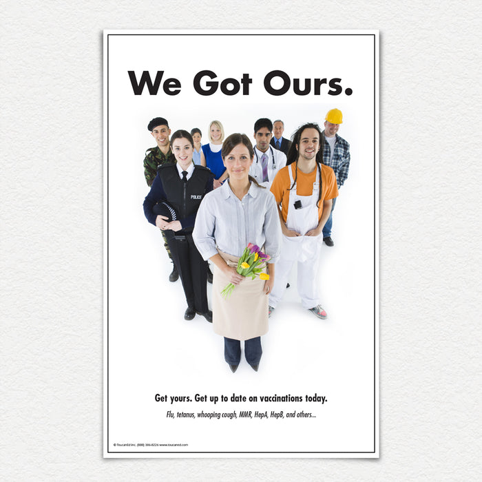 "We Got Ours" Vaccination Promotion Posters