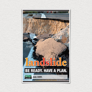 Landslide. Be ready. Have a plan.  11" X 17" poster.