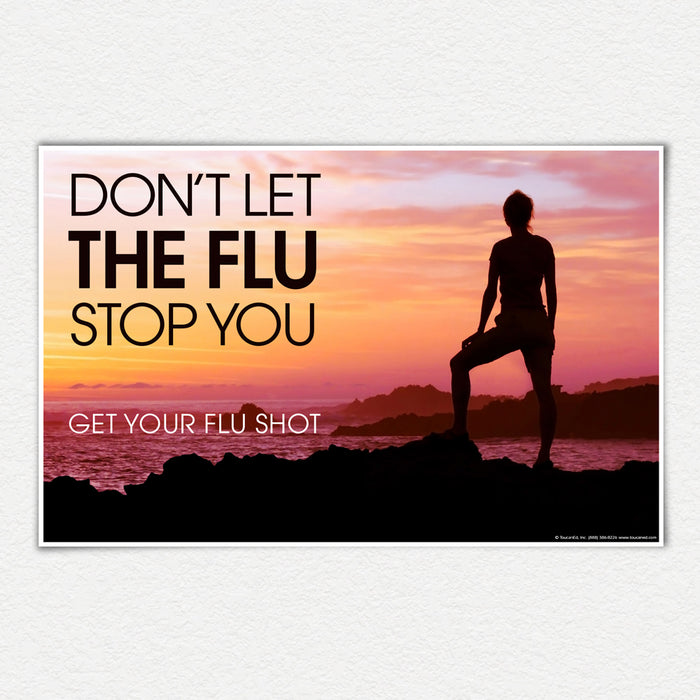 Don't Let the Flu Stop You Poster-Silhouette Ocean Background